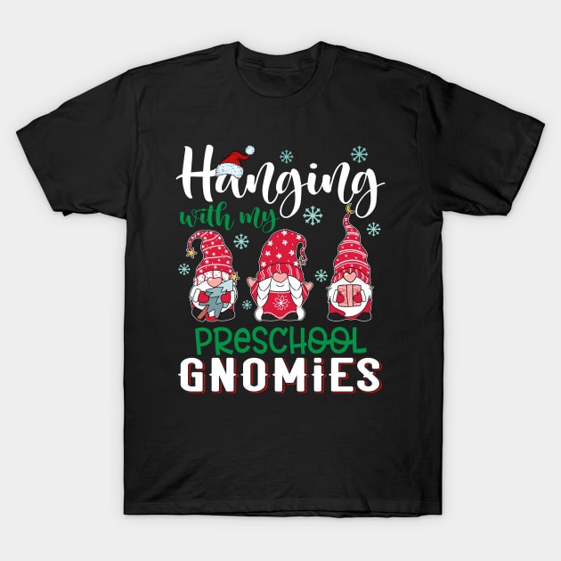 Hanging With My Preschool Gnomies Xmas Light Christmas Teacher T-Shirt by Kens Shop